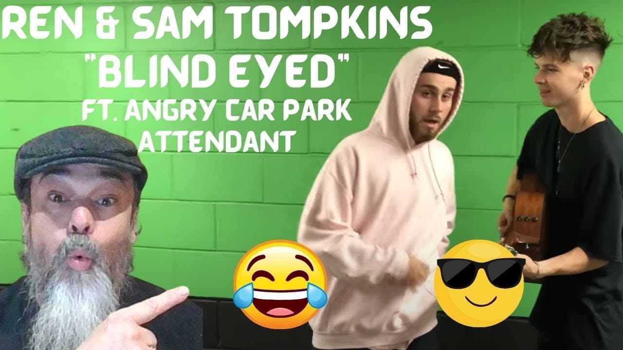 Metal Dude * Musician (REACTION) - Ren & Sam Tompkins - Blind Eyed Ft. Angry Car Park Attendant