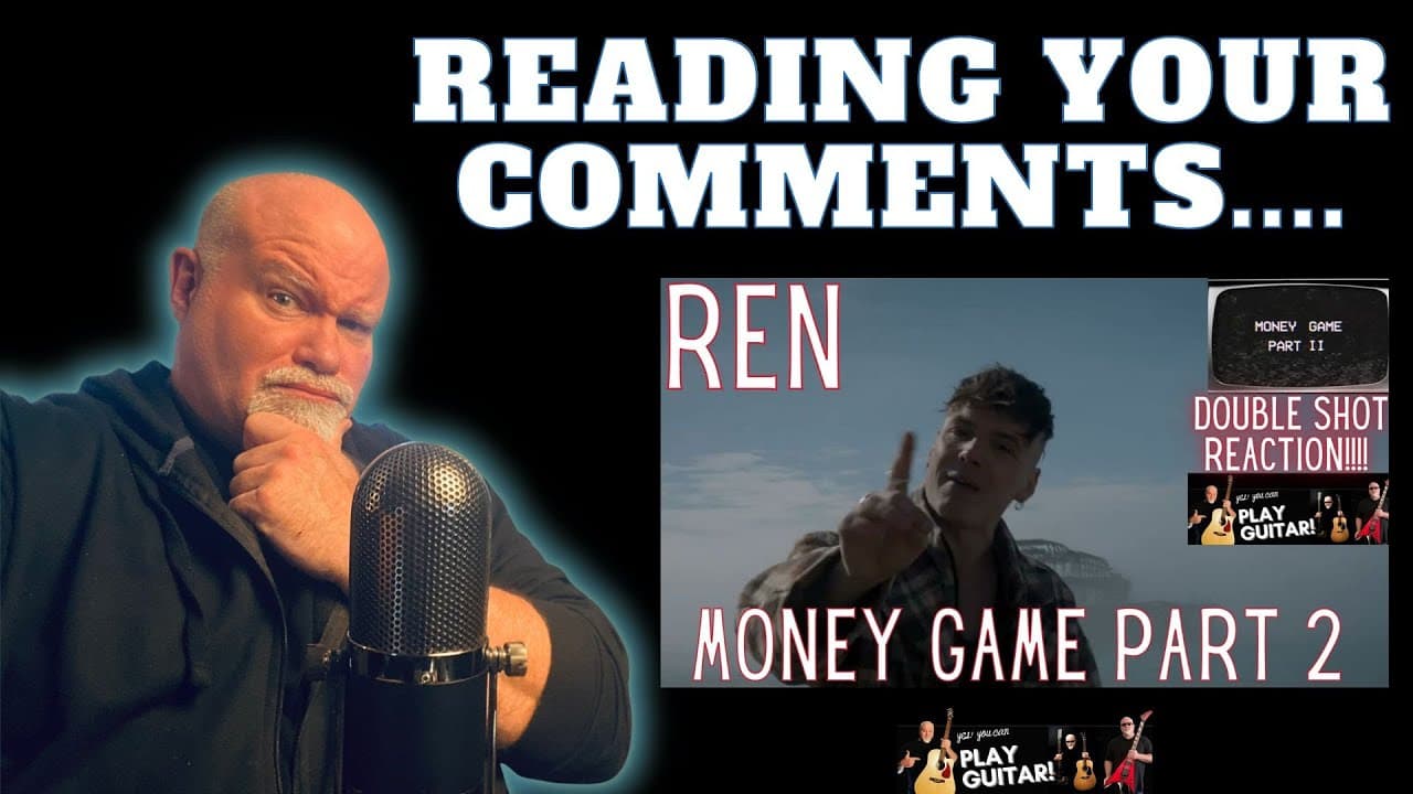 READING YOUR COMMENTS - REN Money Game Reaction!