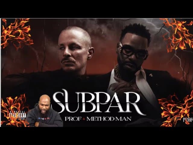 PROF - Subpar feat. Method Man (Official Audio) - REACTION