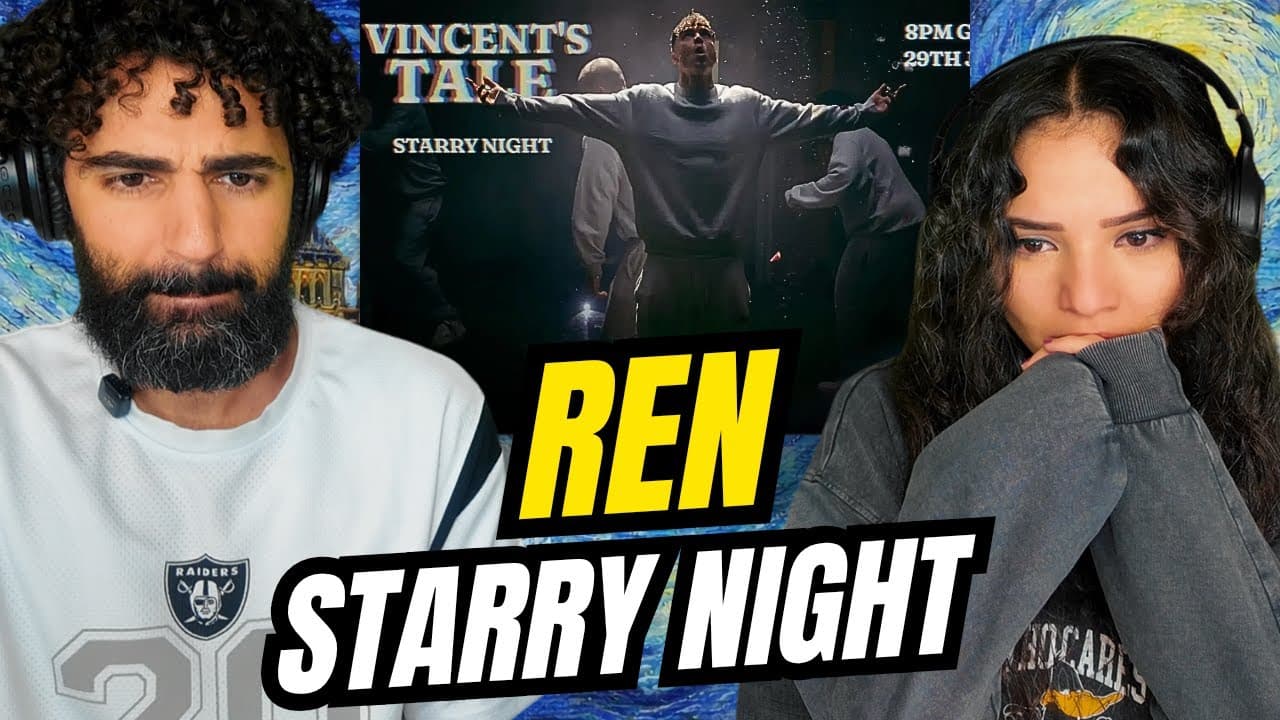 We react to Ren - Vincent's Tale - Starry Night | REACTION