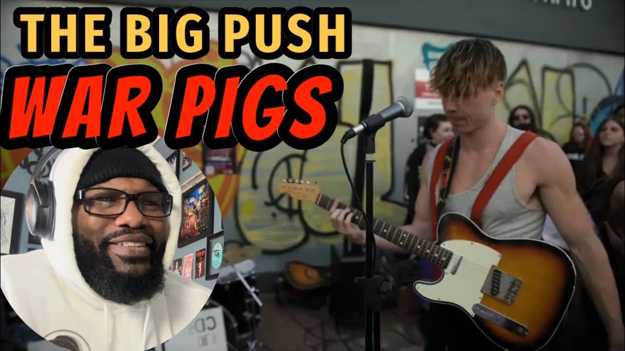 The Big Push - WAR PIGS (Black Sabbath Cover) | REACTION