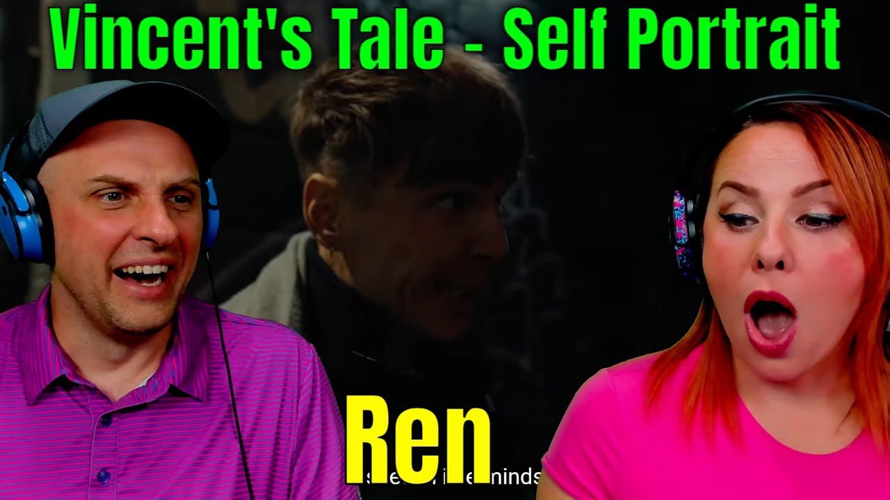 Ren - Vincent's Tale - Self Portrait | THE WOLF HUNTERZ REACTIONS