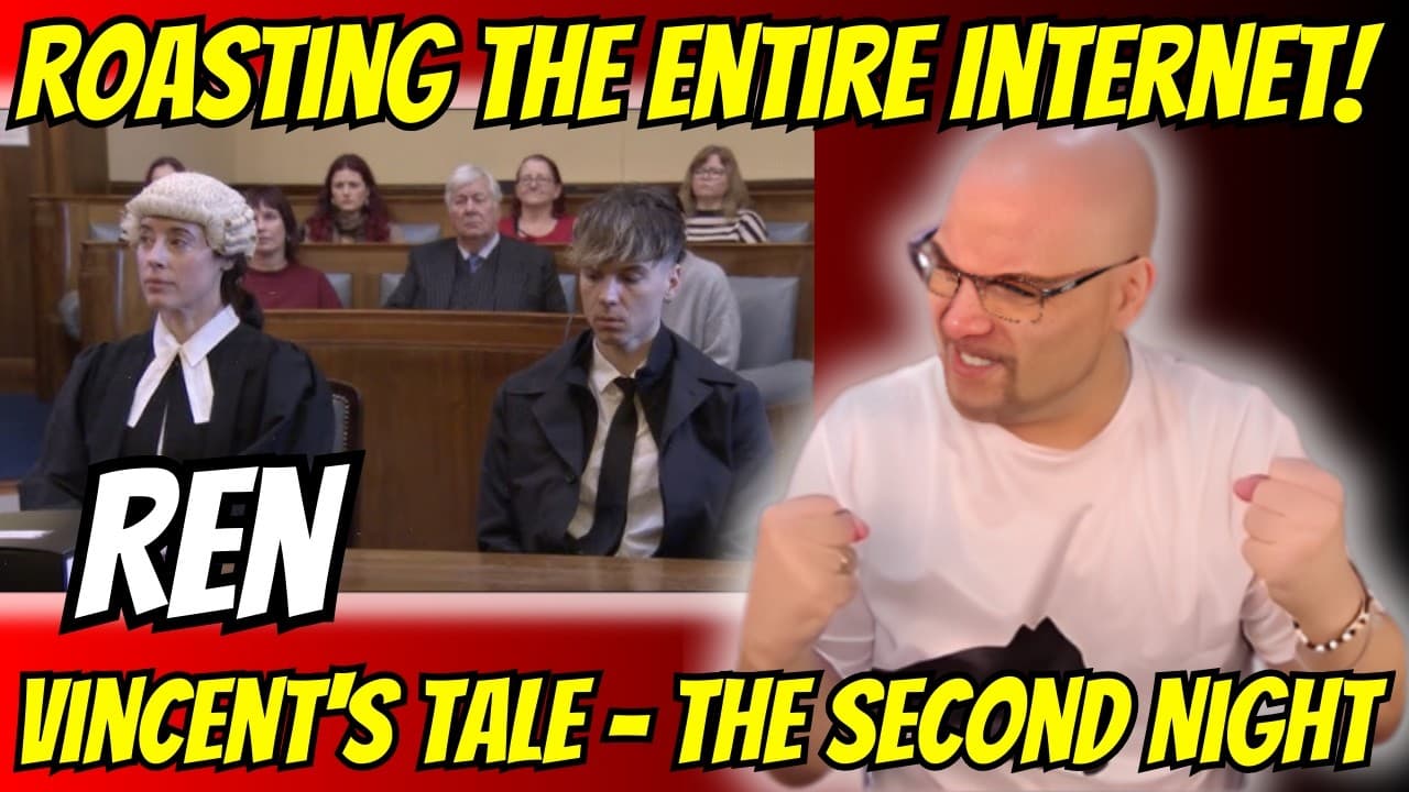 Ren - Vincent's Tale The Second Night Reaction (REN's Using Trending Trends to Expose TRUTH!