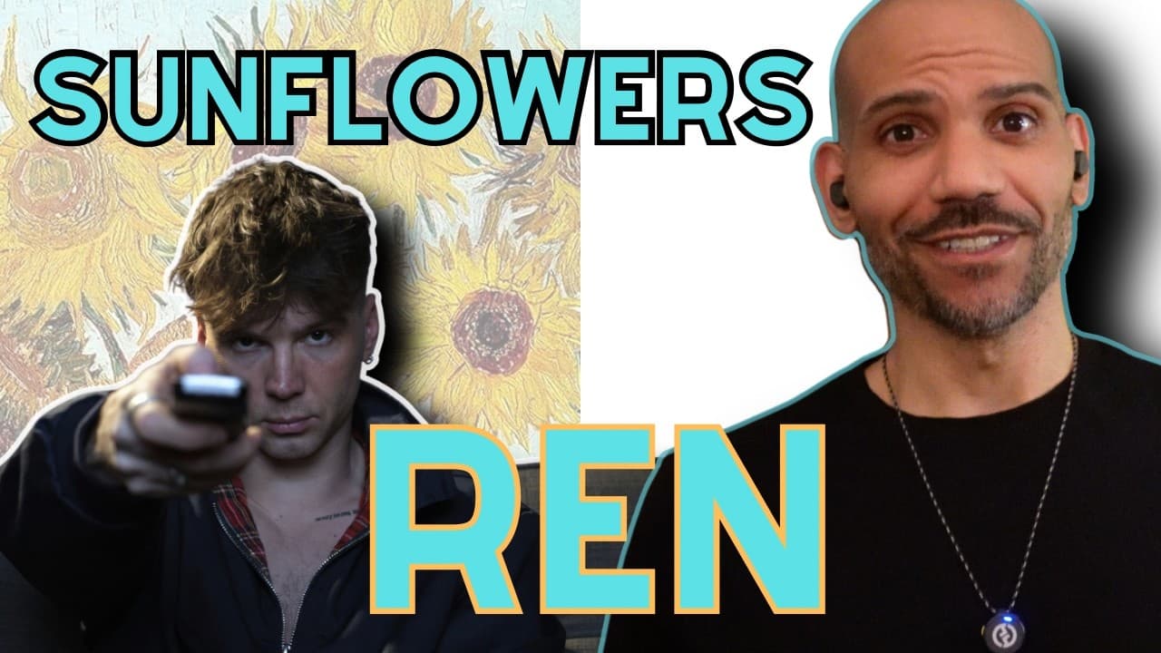 REN - Sunflowers - REACTION! First Listen! ANOTHER ONE!!