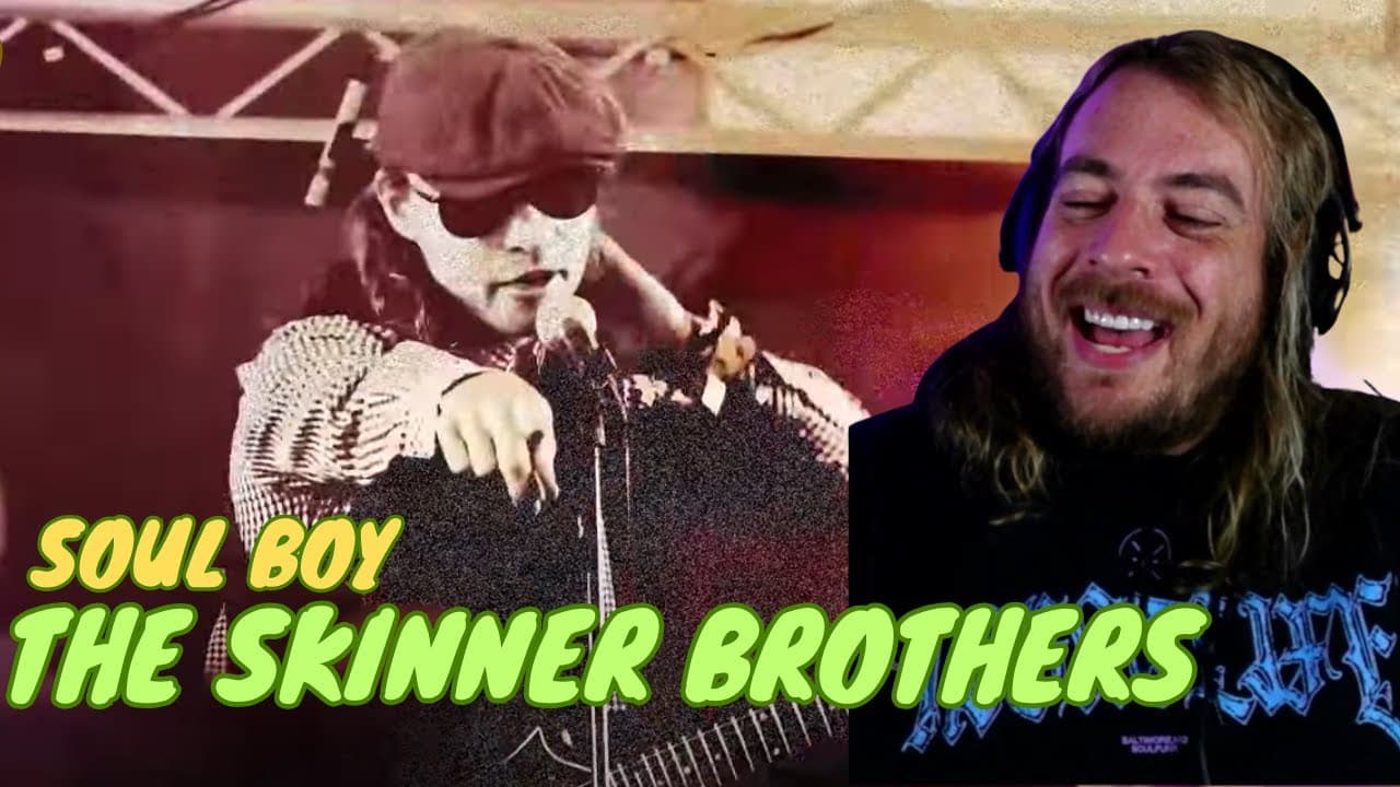 Always A VIBE! | The Skinner Brothers (Soul Boy) Reaction
