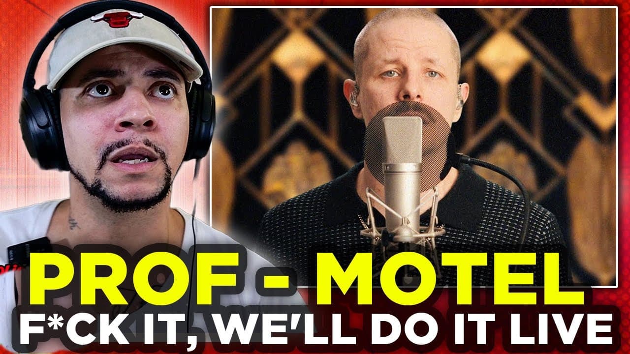 HE'S ONE OF A KIND!!! Prof - Motel (F*CK IT, We'll Do It Live) (LIVE REACTION)