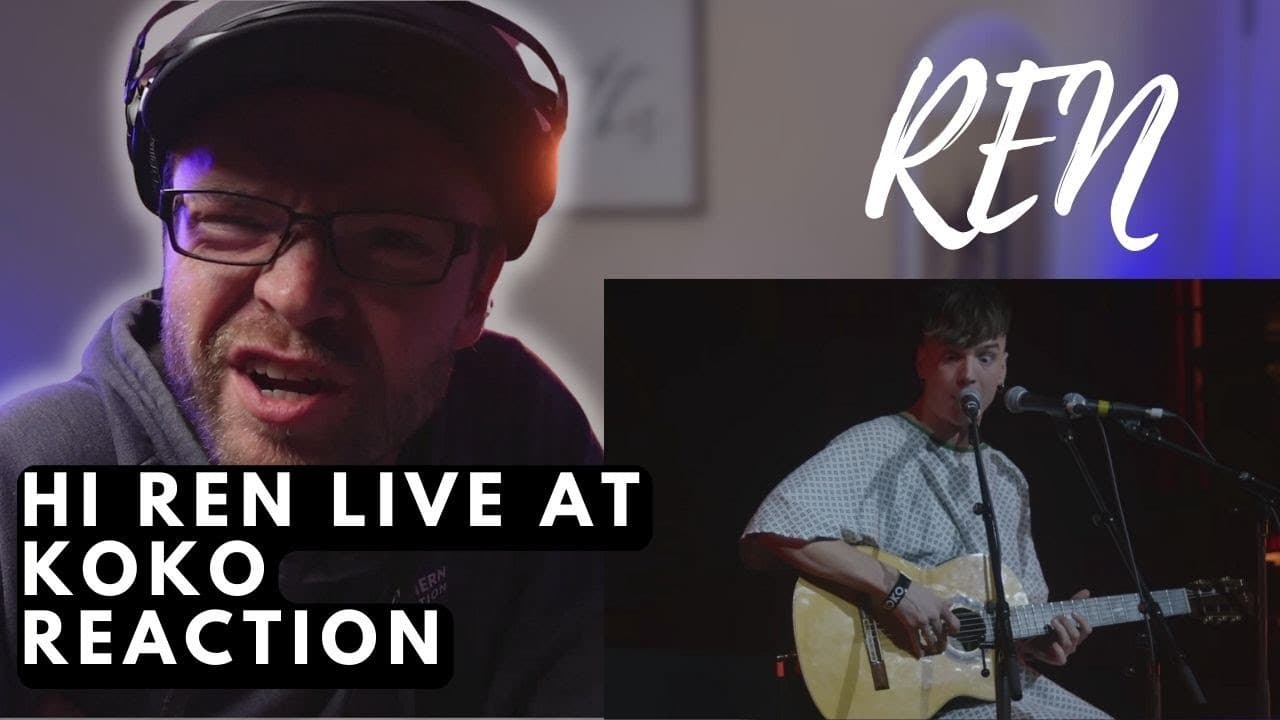 REN - HI REN (The Other Songs Live at KOKO) | REACTION
