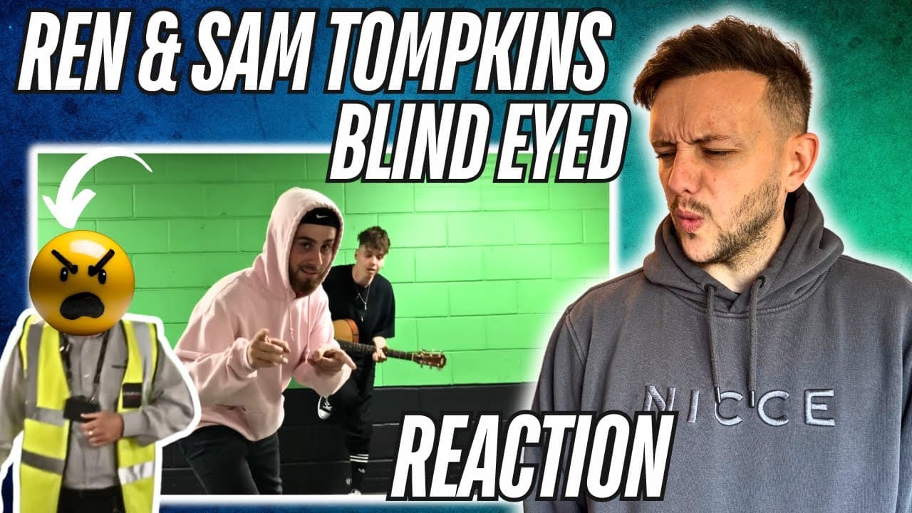 PLANNED OR IMPROVISED?! THE TIMING IS UNREAL...REN & SAM TOMPKINS - BLIND EYED (REACTION)