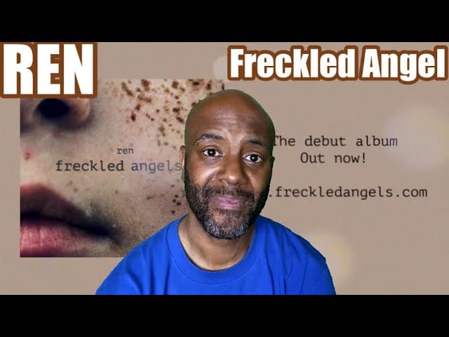 Ren - Freckled Angels | UNCLE MOMO REACTION
