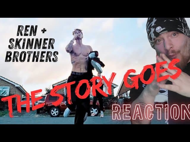 REN × SKINNER BROTHERS  THE STORY GOES | LIVE FIRST REACTION 