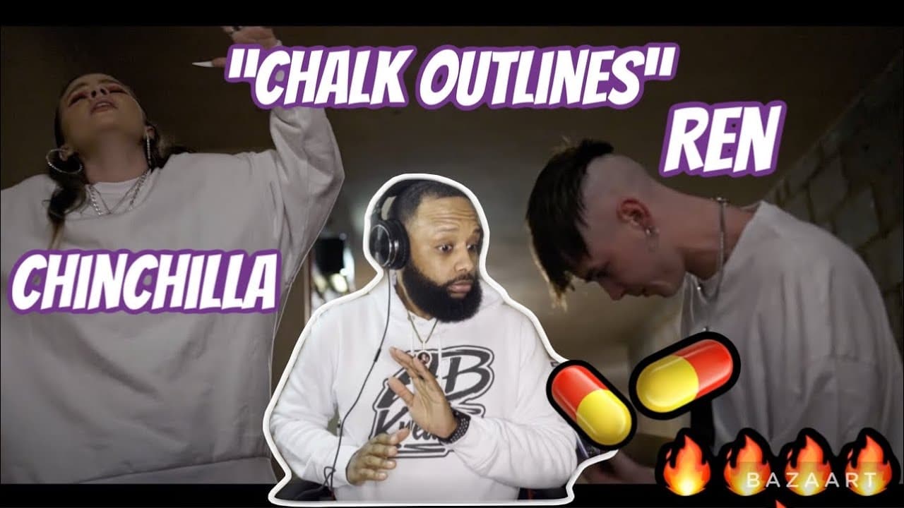 FIRST TIME HEARING | REN X CHINCHILLA - "CHALK OUTLINES" | REN-ACTION!!
