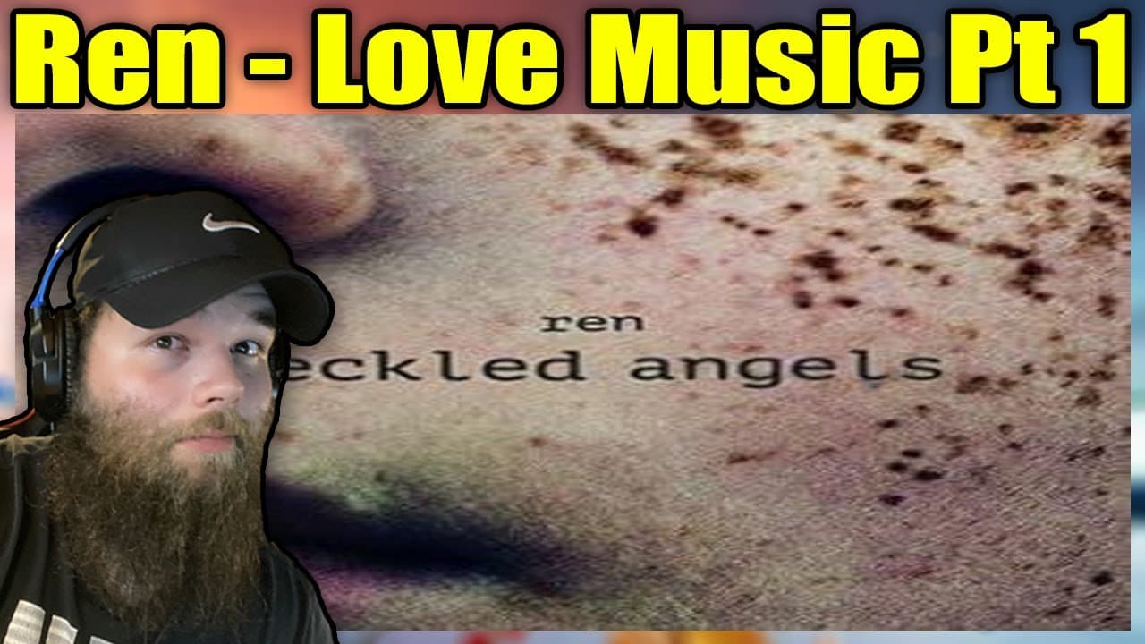 FIRST LISTEN TO: Ren - Love Music Pt.1 {REACTION}