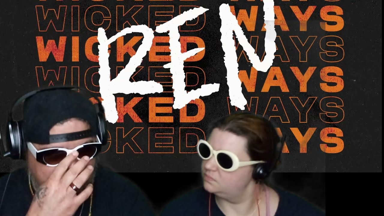 Ren - Wicked Ways (HOOLIGAN REACTION)