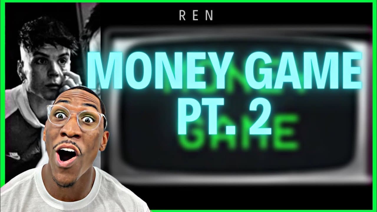 FIRST TIME HEARING Ren - Money Game Part 2 (Official Lyric Video) | [REACTION]