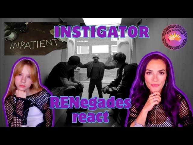 Inpatient (REN x Chris Webby) - Instigator - Renegades Mum And Daughter react 🤜🤛💥