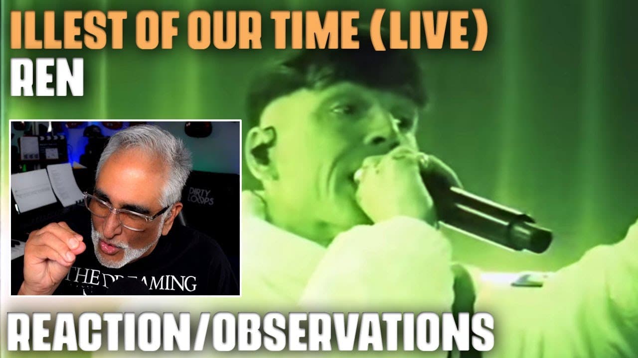 IT'S RENSDAY! "Illest Of Our Time (The Sick Boi Live at Dead Wax)" by Ren, Reaction/Observations