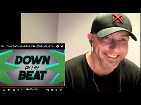 Ren - Down On The Beat ft. Viktus (Reaction) WHERE ARE MY GLOWSTICKS 🔥🔥🔥