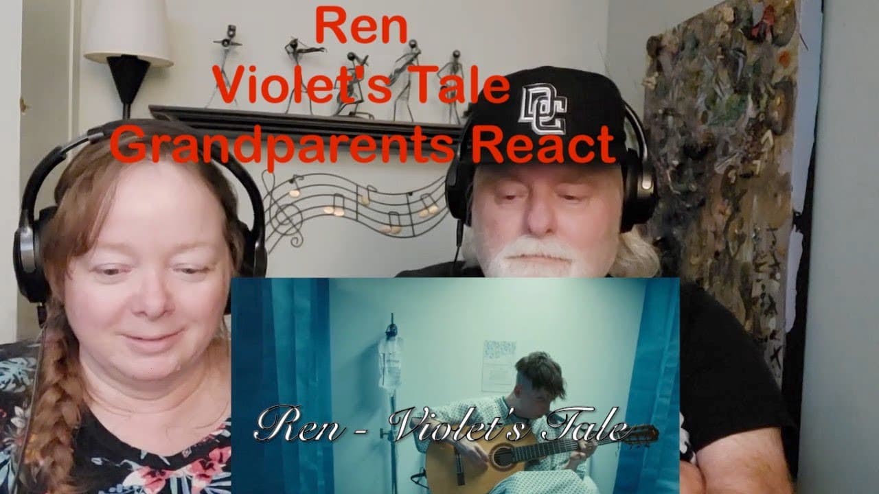 Ren - Violet's Tale - Grandparents from Tennessee (USA) React - first time watching
