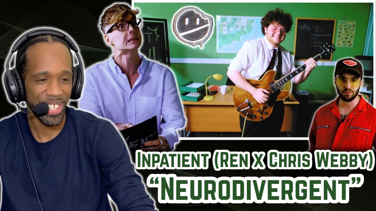 Inpatient (Ren x Chris Webby) - "Neurodivergent" | REACTION!!!