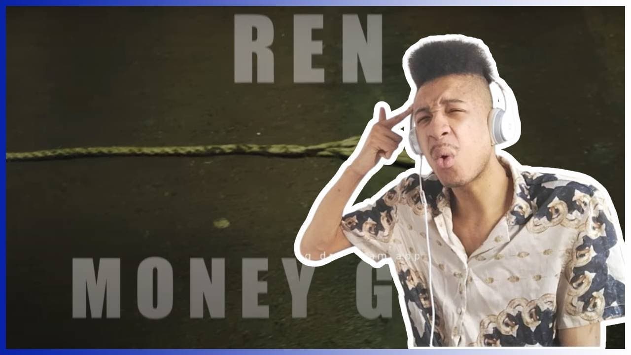 Ren - Money Game (Official Music Video) Reaction