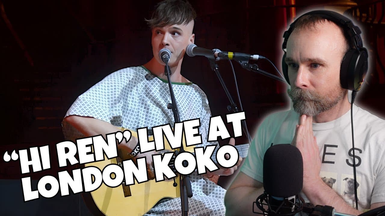 Ren - "Hi Ren" (LIVE @ London KOKO) Reaction: THANK YOU REN 🫶