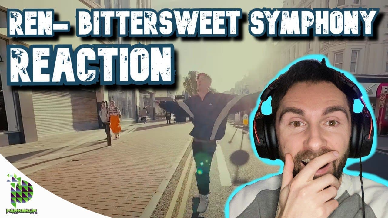 WHAT A GORGEOUS FEELING! | Ren- Bittersweet Symphony (REACTION!!!)