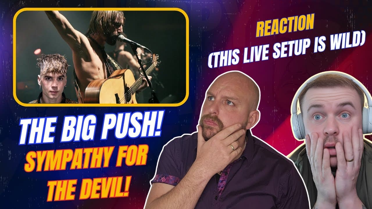 The Big Push - Sympathy for the Devil | Reaction (This Live Setup Is Wild)