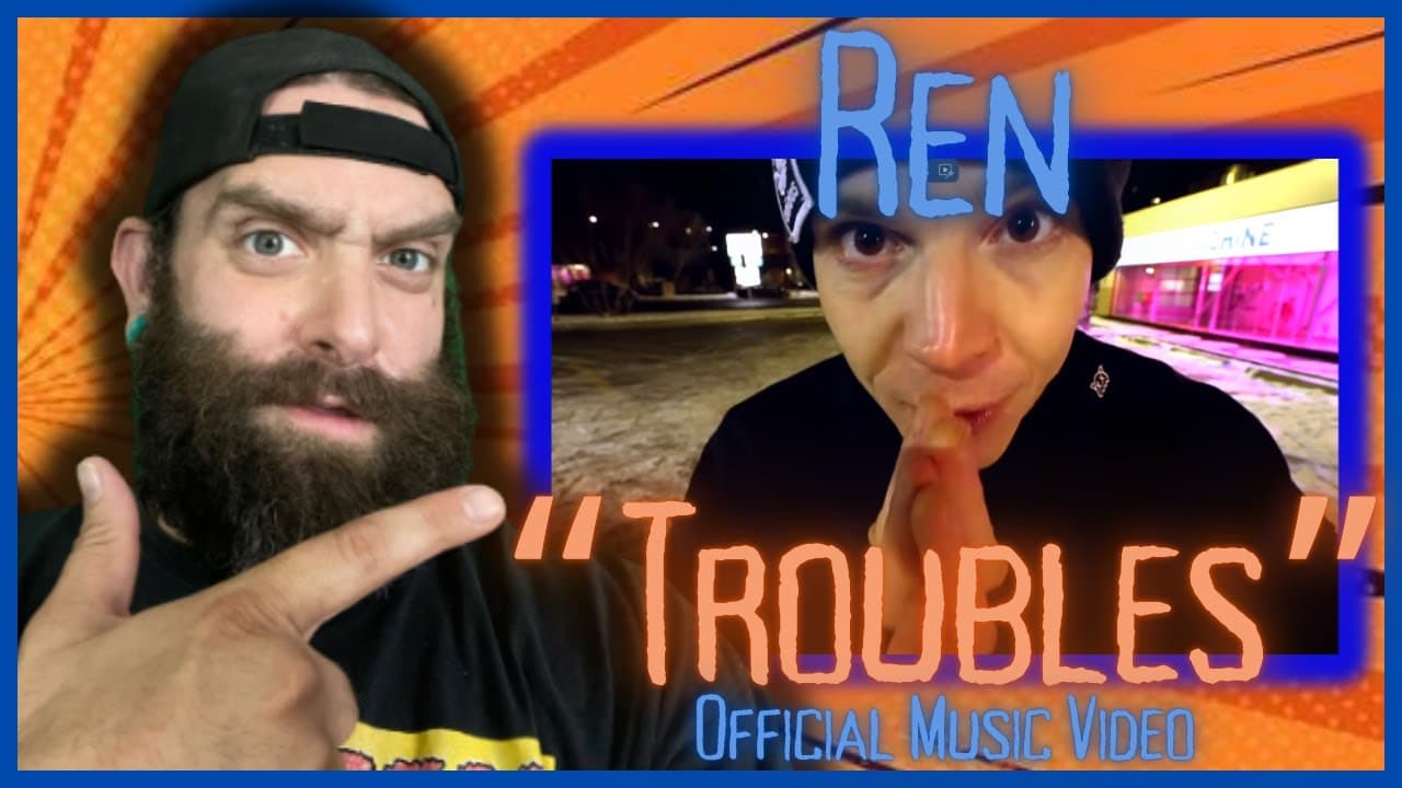 He is speaking TRUTH! "Troubles" Official Music Video REN REACTION! Day 20 of 30