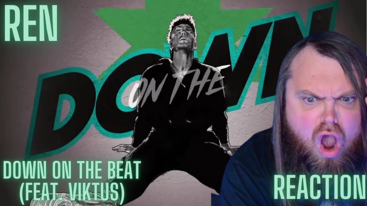 Flows so Hard! Ren - Down On The Beat (feat  Viktus) (REACTION)