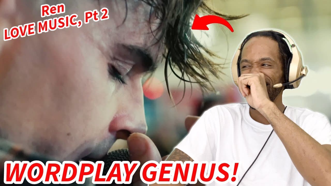 Ren - Love Music, Pt. 2 (REACTION!!!)