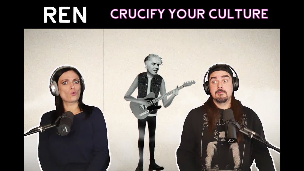 Ren - Crucify Your Culture (Reaction)