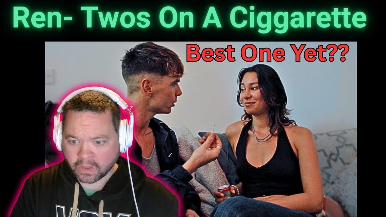 Ren x The Skinner Brothers - Twos On A Cigarette - This One got Interesting! Reaction