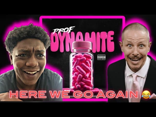 PROF - Dynamite (Official Music Video) | REACTION