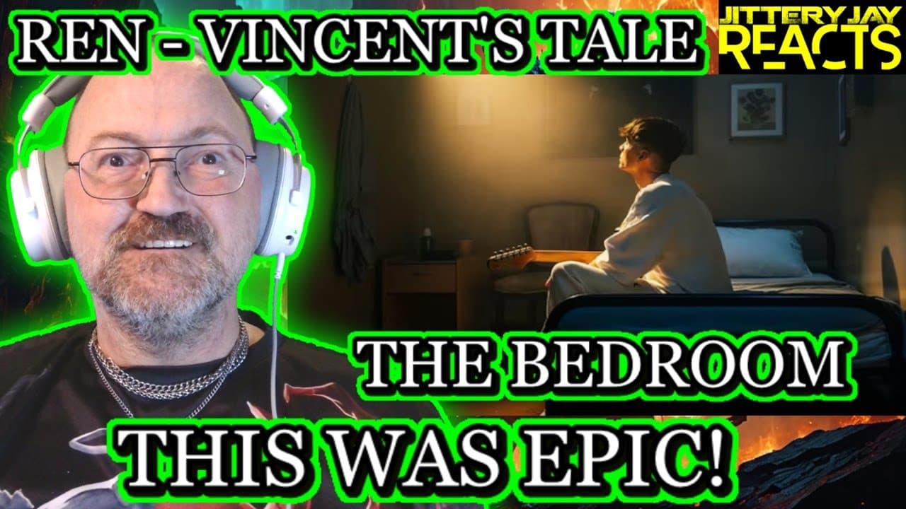 Ren - Vincent's Tale - The Bedroom - Reaction