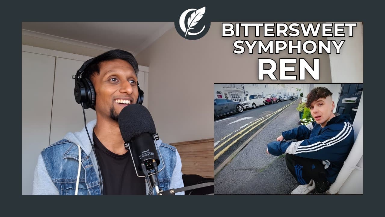 HONESTLY BEAUTIFUL! | Bittersweet Symphony - Ren (Carl the WordSmith's Reaction & Lyrical Analysis)