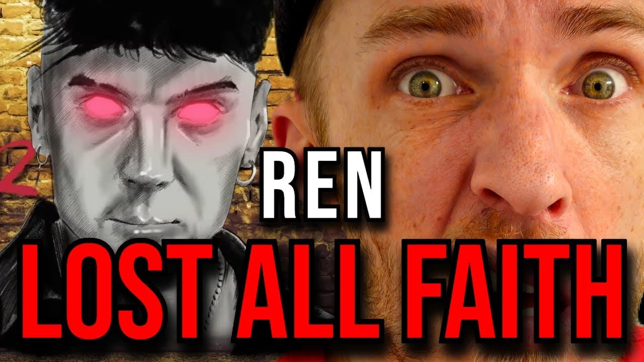 Ren - Lost All My Faith (CERTIFIED THUMBS UP) ***REACTION***