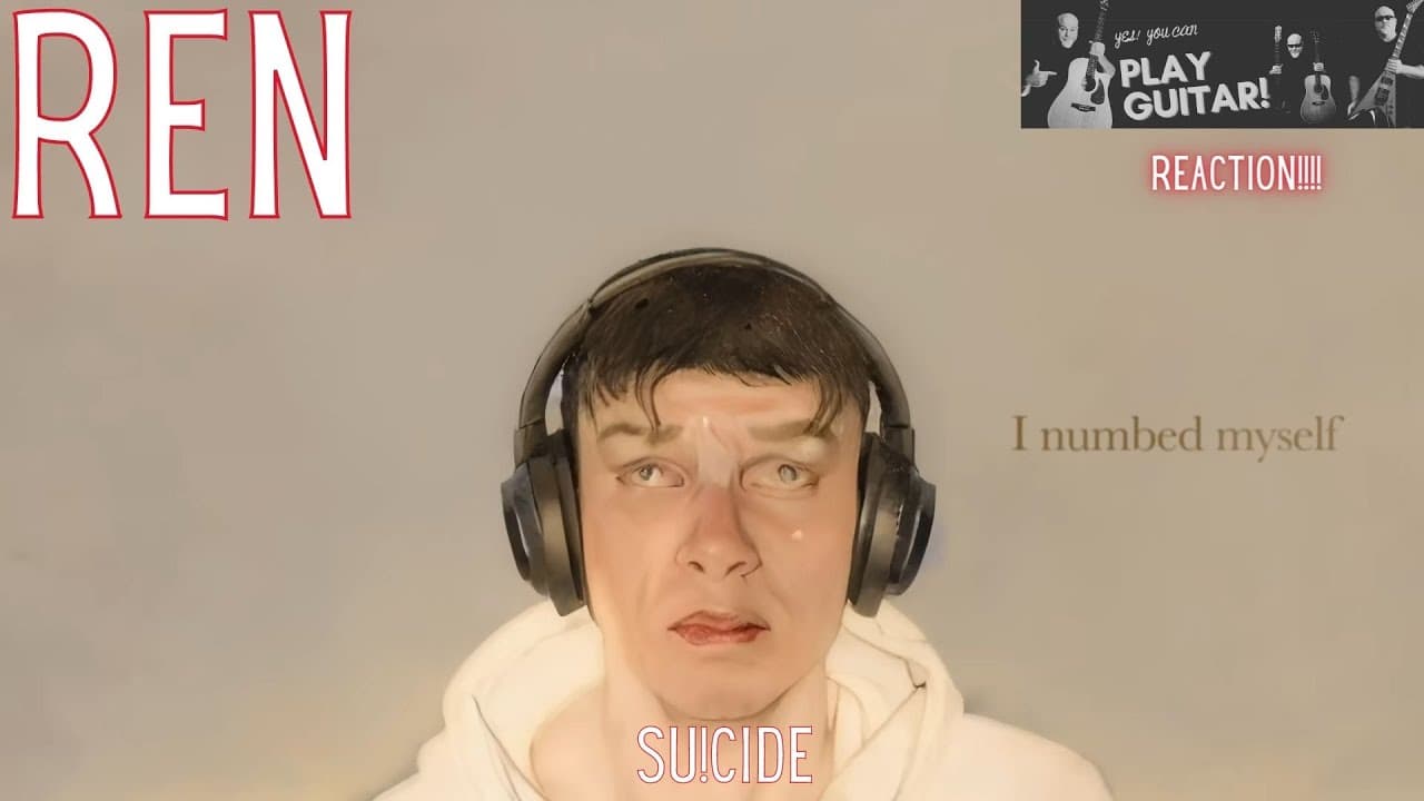 REN - Su!cide Reaction!