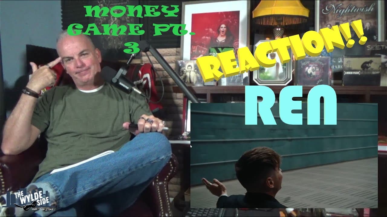 [REACTION!!] Old Rock Radio DJ REACTS to REN "Money Game Pt. 3" (Official Video)