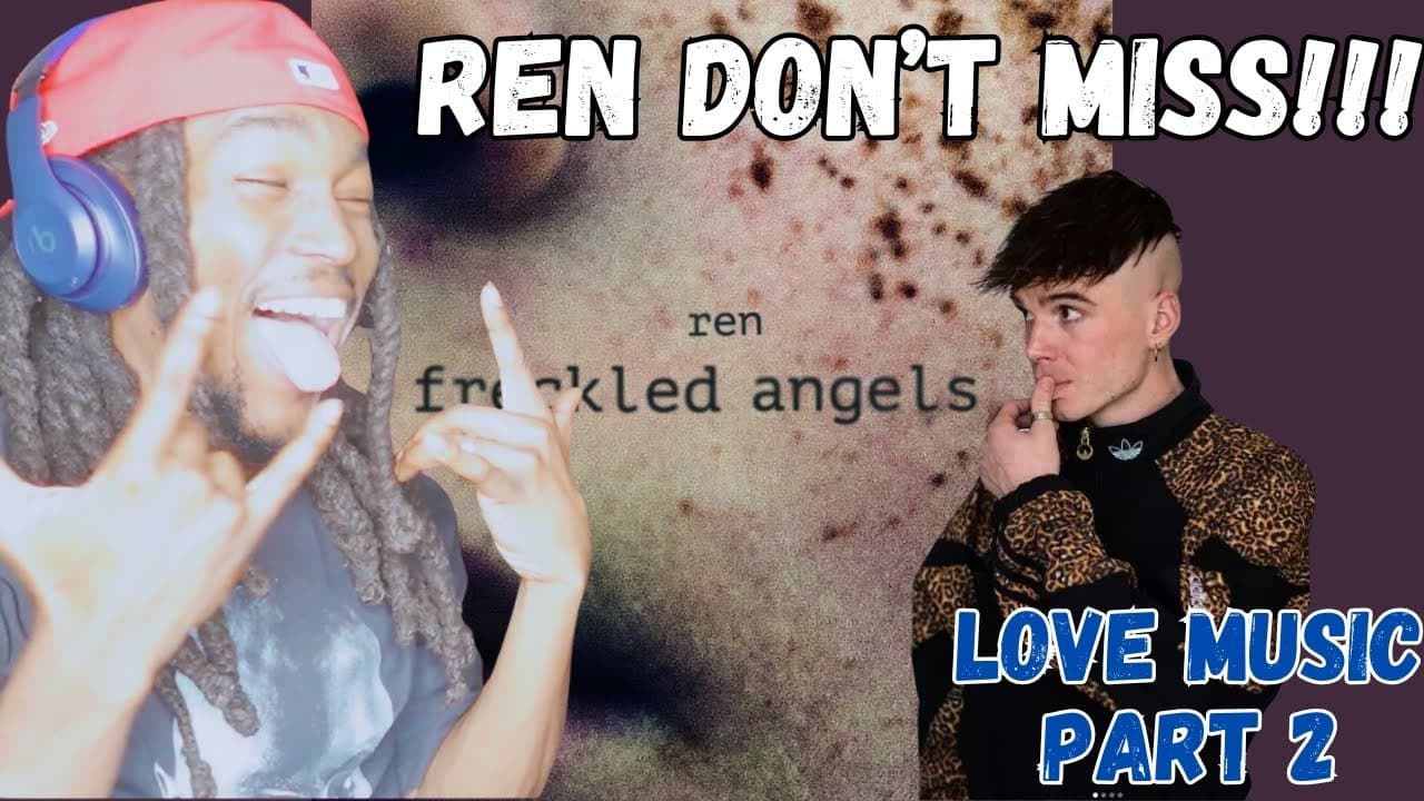 KIING REACTS to Ren - Love Music Part 2