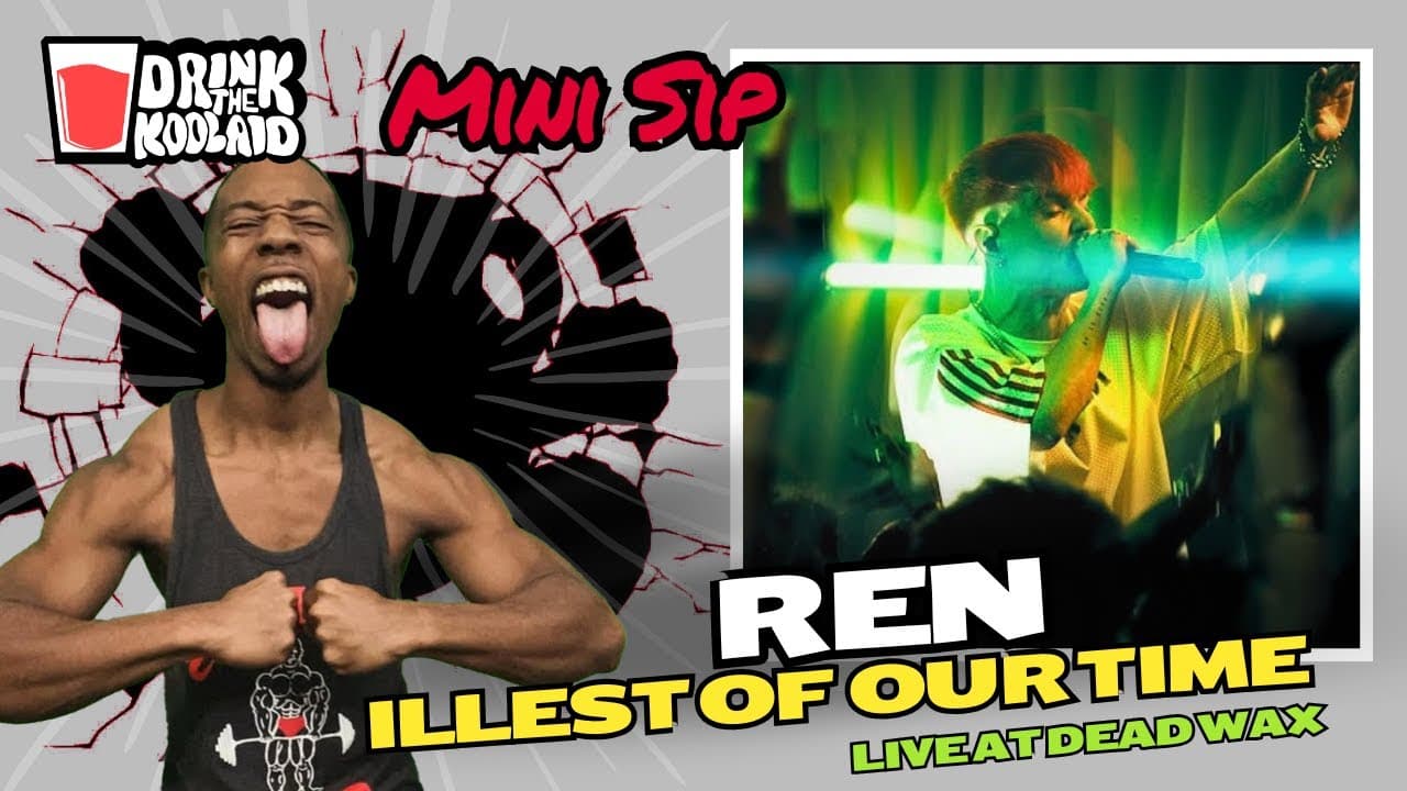 First Time Reaction | Ren - Illest Of Our Time ( The Sick Boi Live at Dead Wax ) | Reaction |