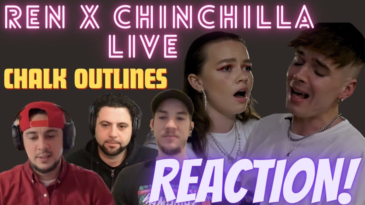 First Time Hearing | Ren X Chinchilla  | Chalk Outlines (live) | REACTION!!!