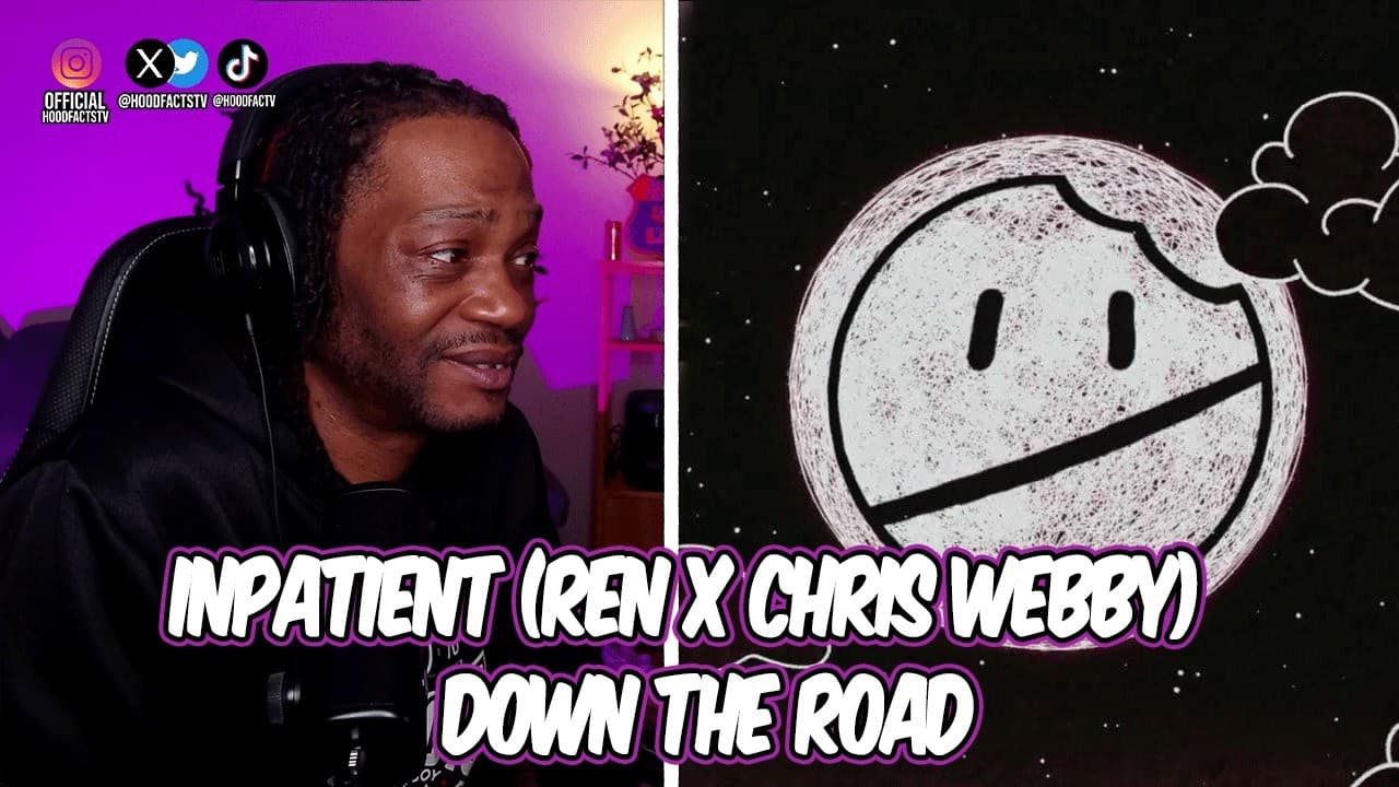 HoodFacts TV Reacts to | Inpatient (Ren x Chris Webby) - Down The Road
