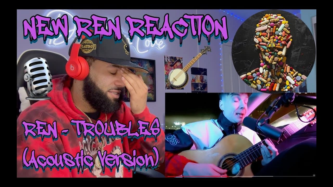 I GOT QUESTIONS! | Ren - Troubles (Acoustic) [REACTION!!!]