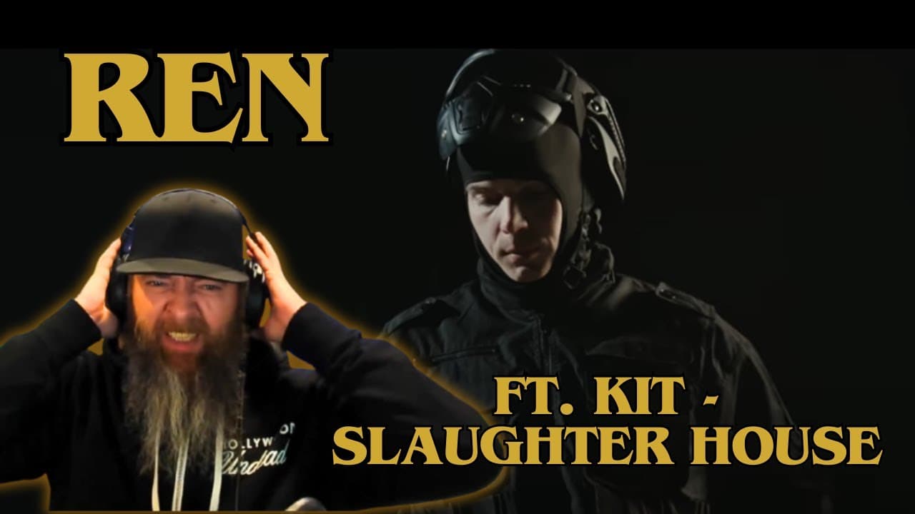 Ren Ft. Kit - Slaughter House MUSIC VIDEO REACTION!